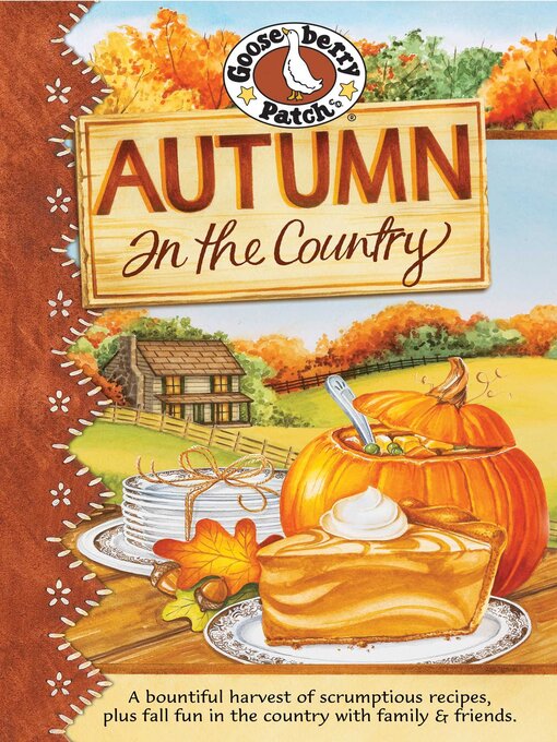 Title details for Autumn in the Country Cookbook by Gooseberry Patch - Available